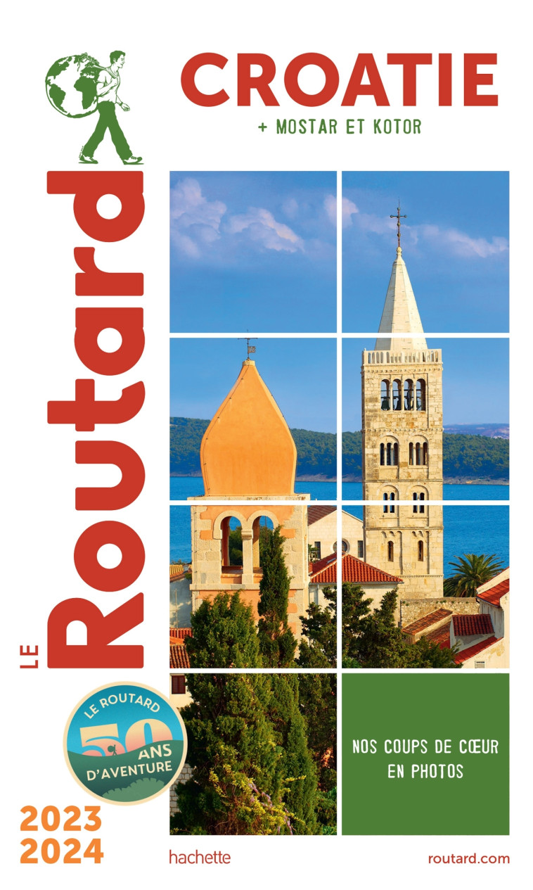 Guide du Routard Croatie 2023/24 -   - HACHETTE TOURI