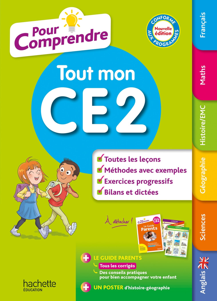 Pour comprendre Tout mon CE2 - Agathe Allisy, Pauline Bodeau, Marie-Laure Carpentier, Séverine Chatelain, Fabienne Dachet, Claire Faucon, Jack Guichard, Emmanuel Guimberteau, Pascale Huet - HACHETTE EDUC