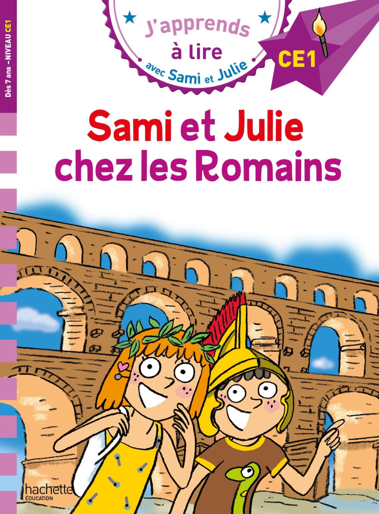 Sami et Julie CE1 Sami et Julie chez les Romains - Thérèse Bonté, Emmanuelle Massonaud - HACHETTE EDUC