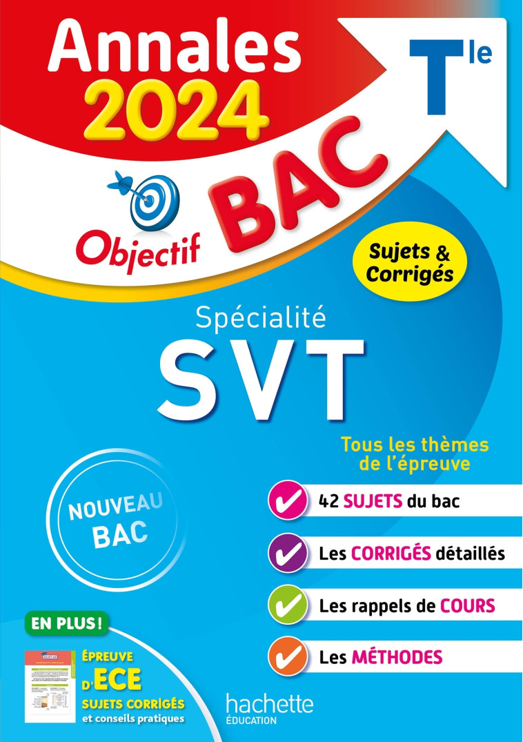 Annales Objectif BAC 2024 - Spécialité SVT - Patrice Delguel, Nathalie Fabien - HACHETTE EDUC