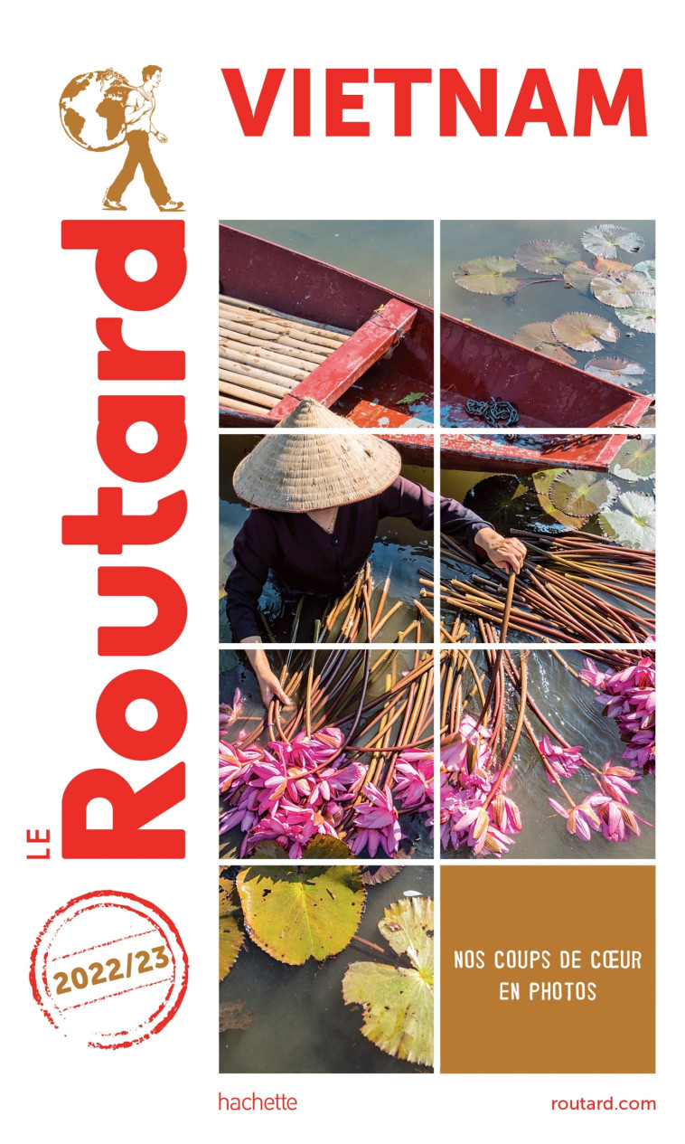 Guide du Routard Vietnam 2022/23 -   - HACHETTE TOURI