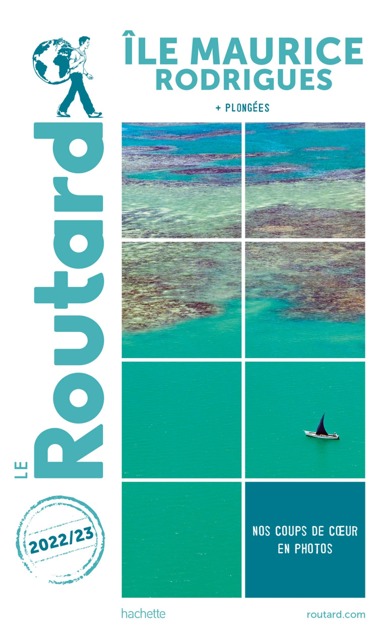 Guide du Routard Île Maurice et Rodrigues 2022/23 -   - HACHETTE TOURI