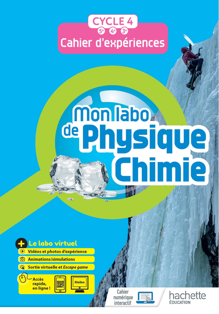 Mon labo de Physique-Chimie cycle 4 - cahier d'expériences - Ed. 2021 - Fabienne Donadei, Eric Donadei - HACHETTE EDUC