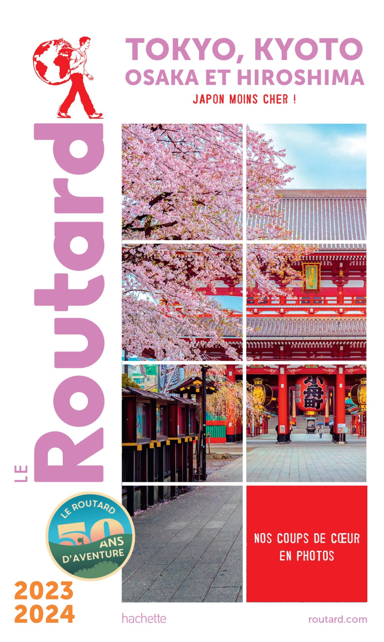 Guide du Routard Tokyo, Kyoto 2023/24 -   - HACHETTE TOURI