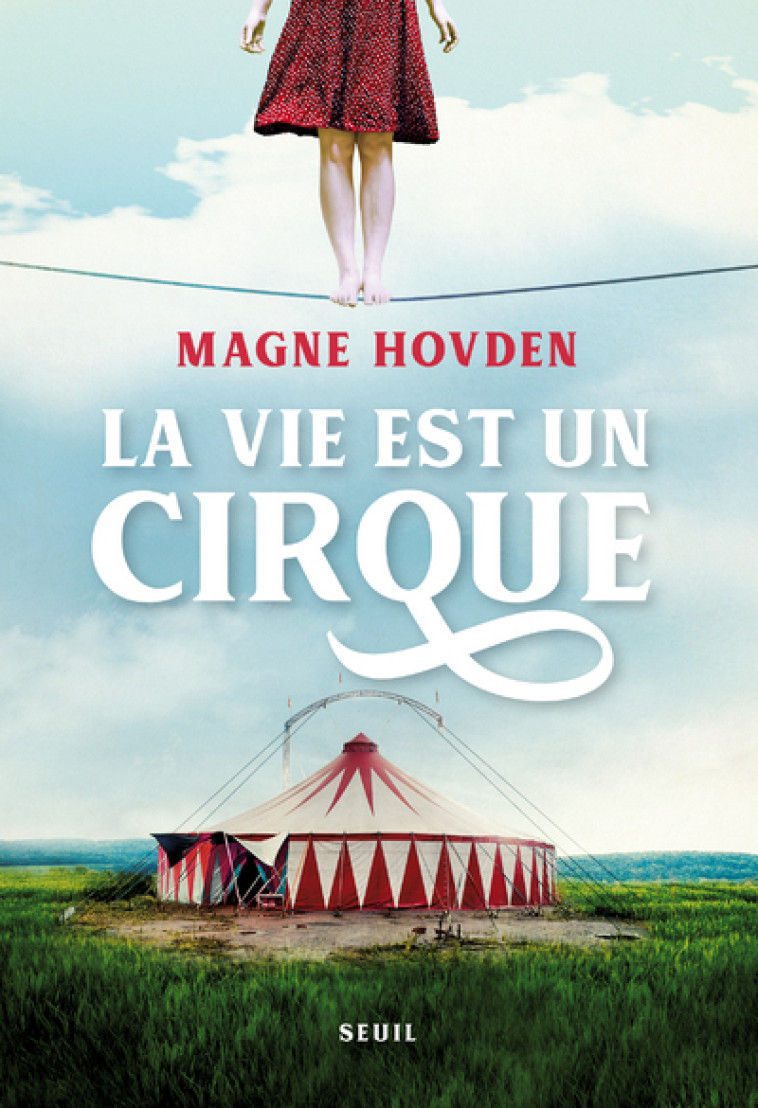 La Vie est un cirque - Magne Hovden, Magne Hovden - SEUIL