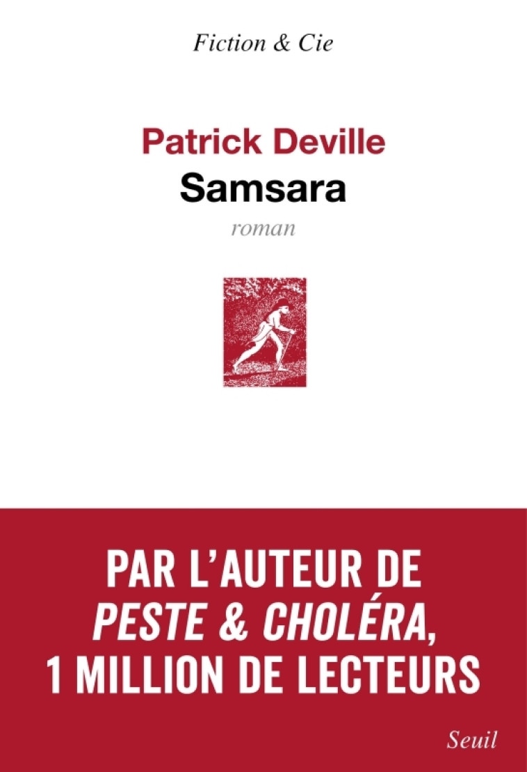 Samsara - Patrick Deville, Patrick Deville - SEUIL