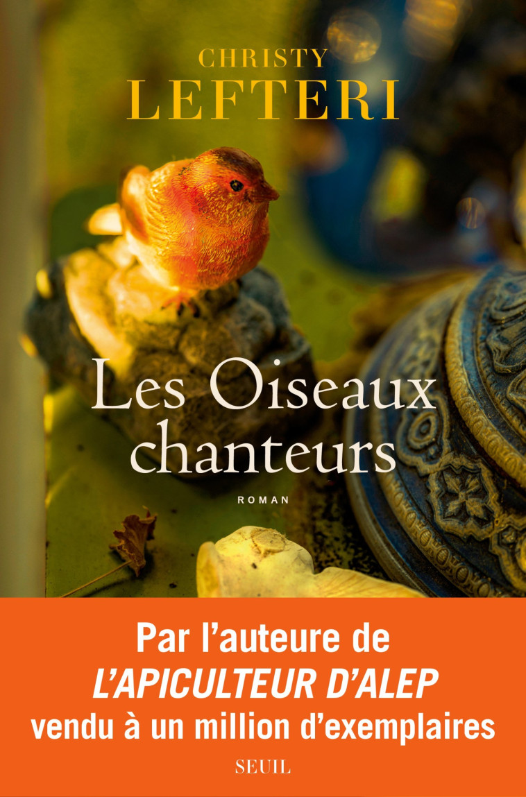 Les Oiseaux chanteurs - Christy Lefteri, Christy Lefteri - SEUIL