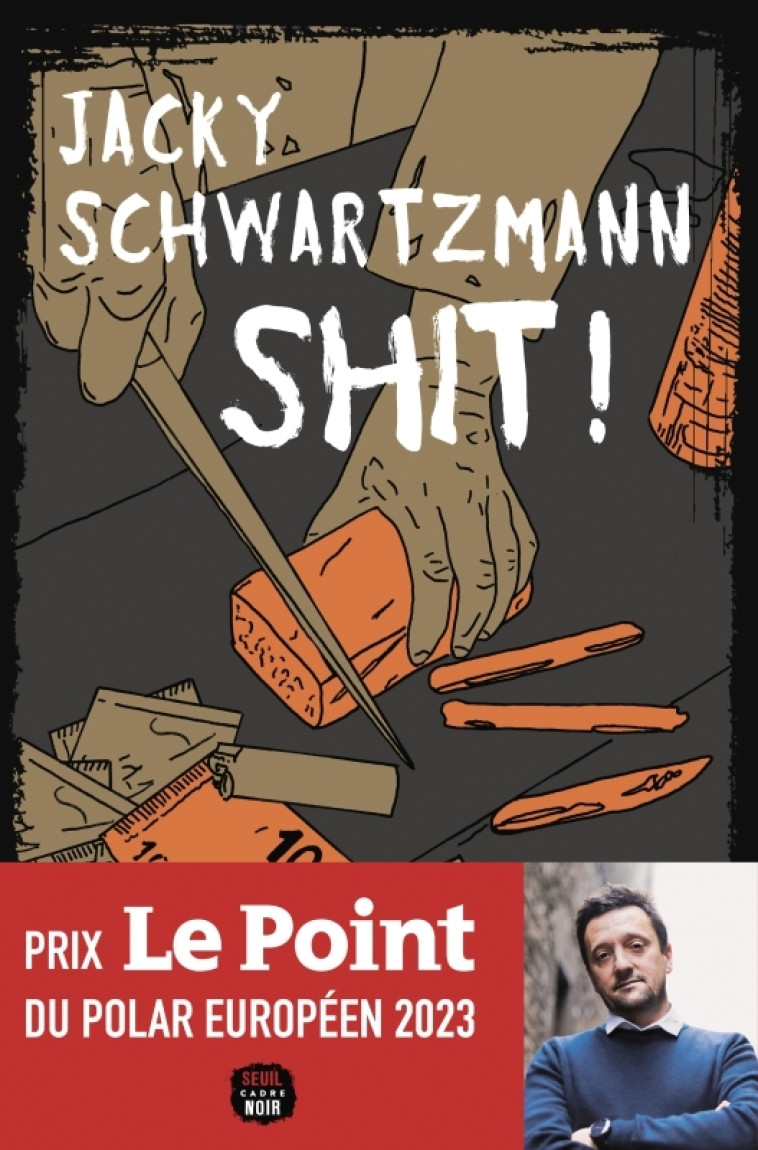 Shit ! - Jacky Schwartzmann, Jacky Schwartzmann - SEUIL