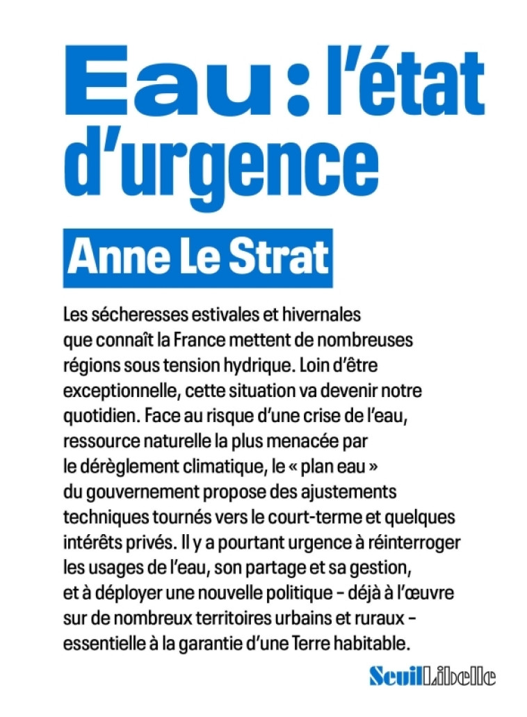 Eau : l'état d'urgence - Anne Le strat, Anne Le strat - SEUIL