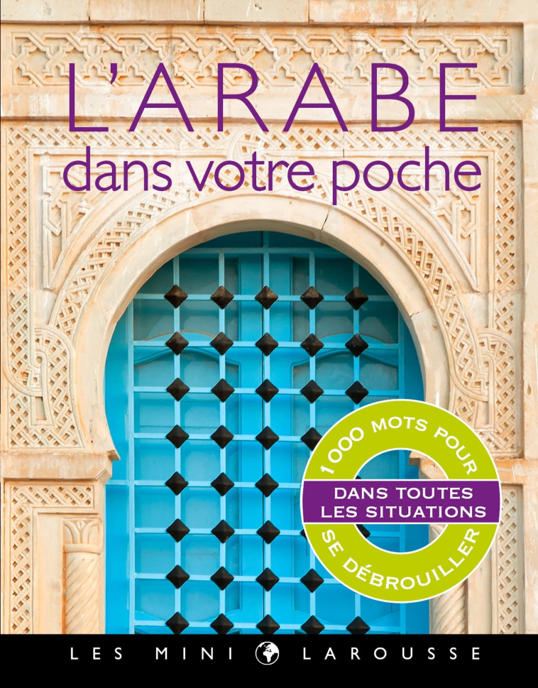 L-ARABE DANS VOTRE POCHE -   - LAROUSSE