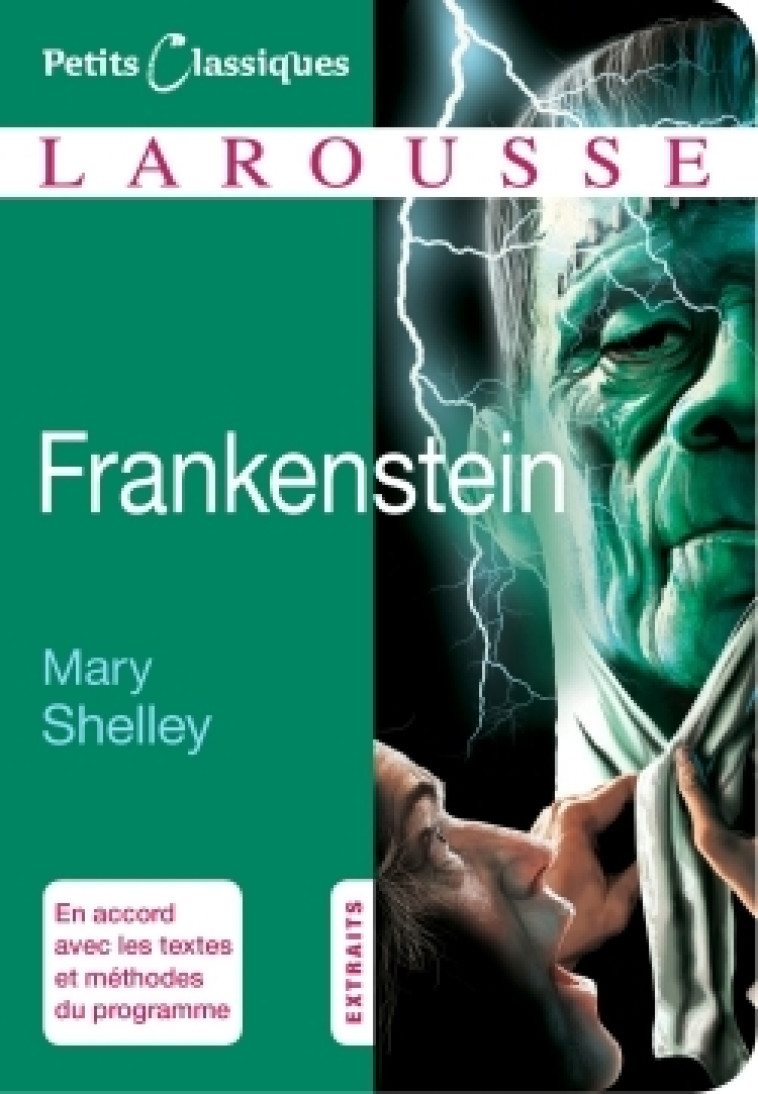 FRANKENSTEIN - Mary Shelley - LAROUSSE