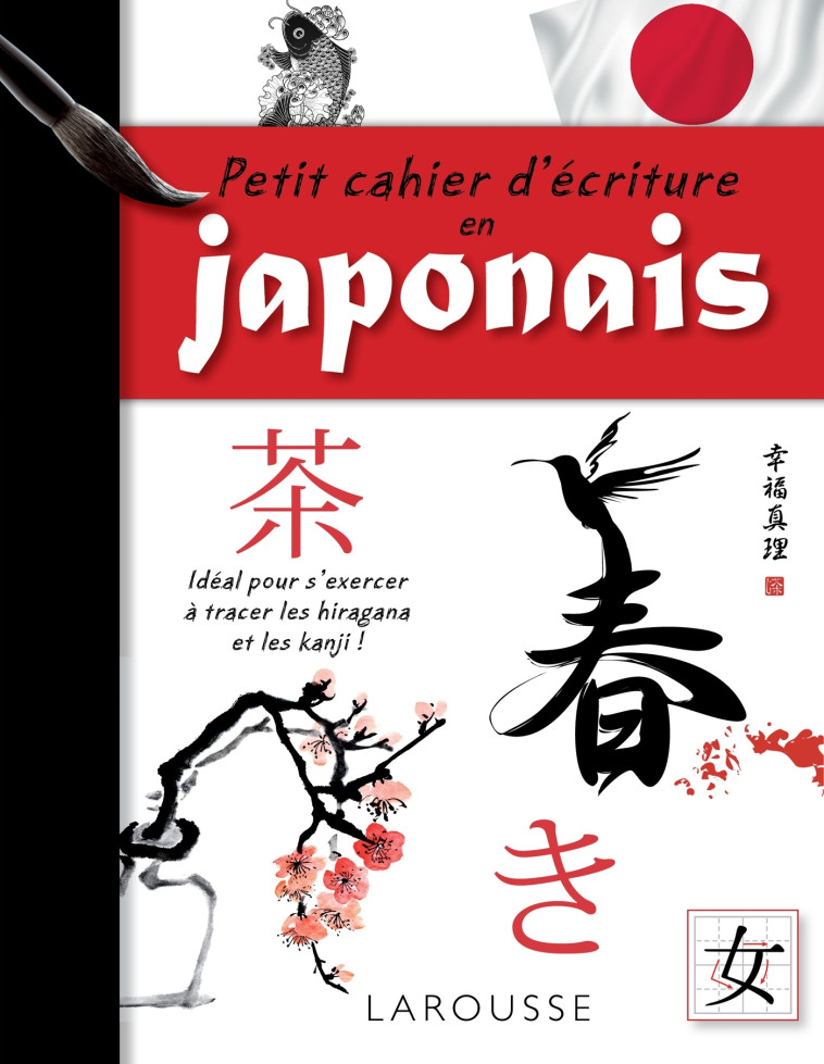 PETIT CAHIER D-ECRITURE EN JAPONAIS -   - LAROUSSE