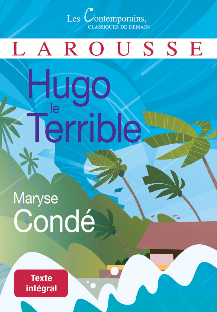 HUGO LE TERRIBLE - Maryse Condé - LAROUSSE