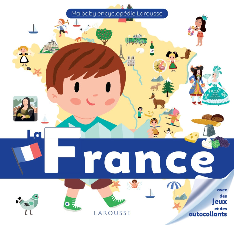 LA FRANCE - Caroline Fait - LAROUSSE