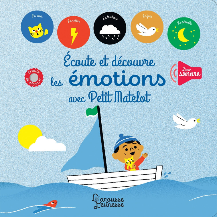 ECOUTE ET DECOUVRE, LES EMOTIONS - Louison Nielman - LAROUSSE