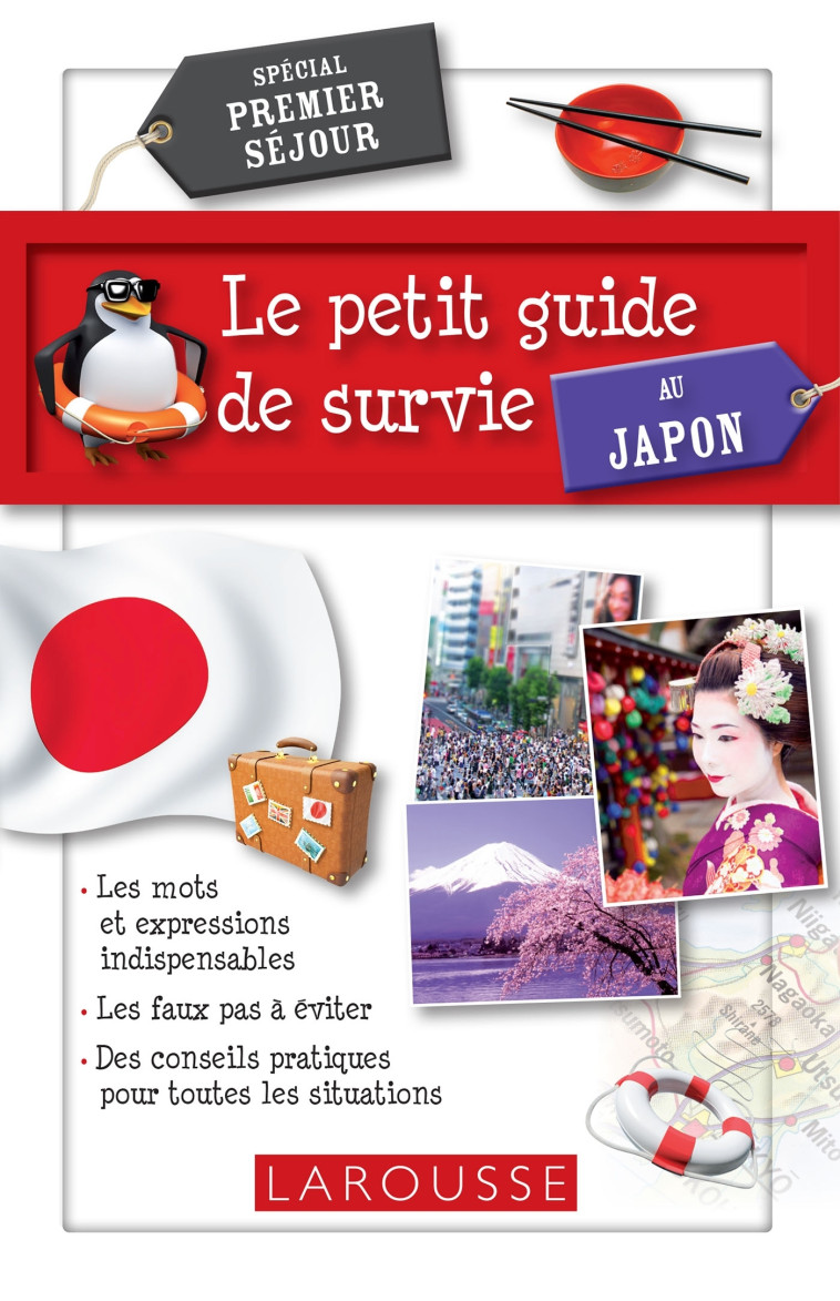 LE PETIT GUIDE DE SURVIE AU JAPON -   - LAROUSSE