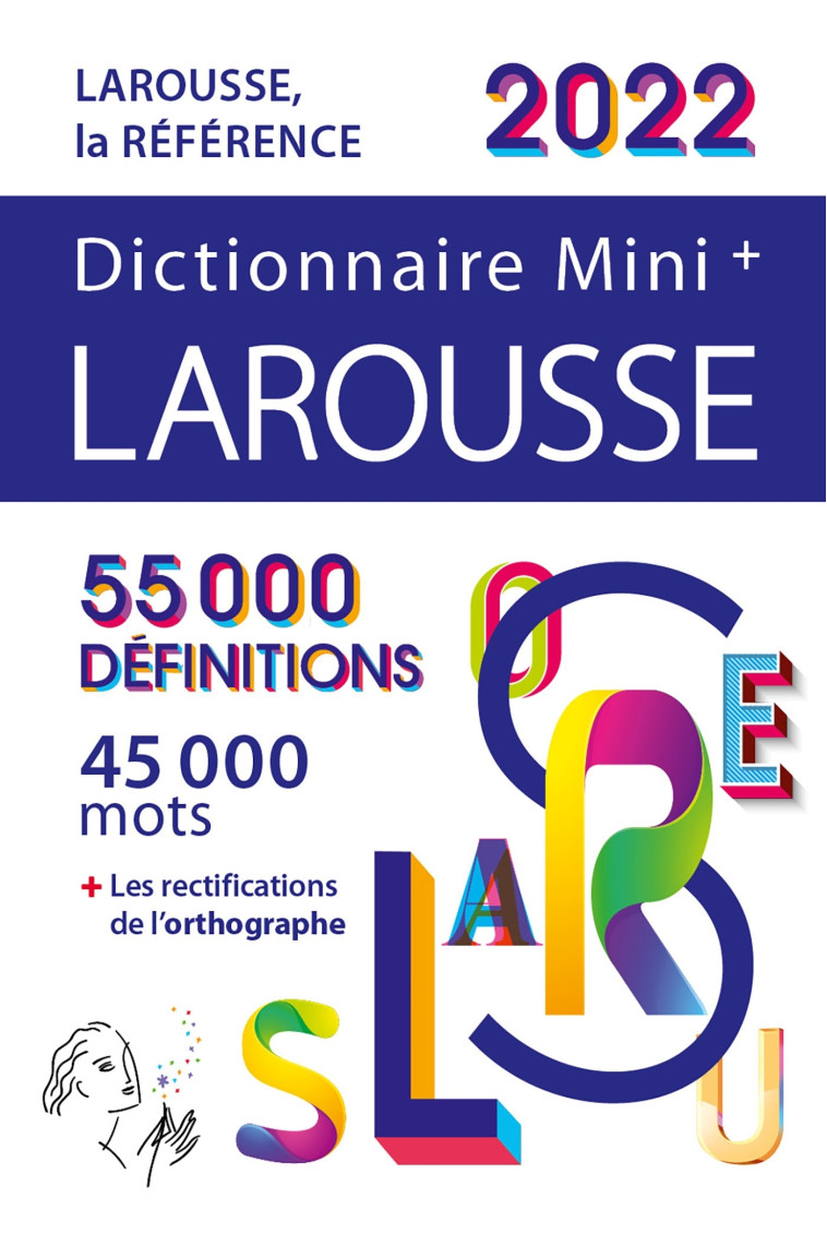 DICTIONNAIRE LAROUSSE MINI PLUS 2022 -  Collectif - LAROUSSE