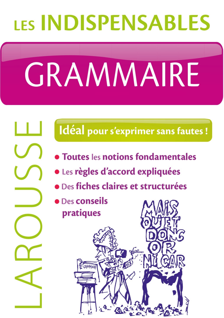 GRAMMAIRE - LES INDISPENSABLES LAROUSSE -   - LAROUSSE