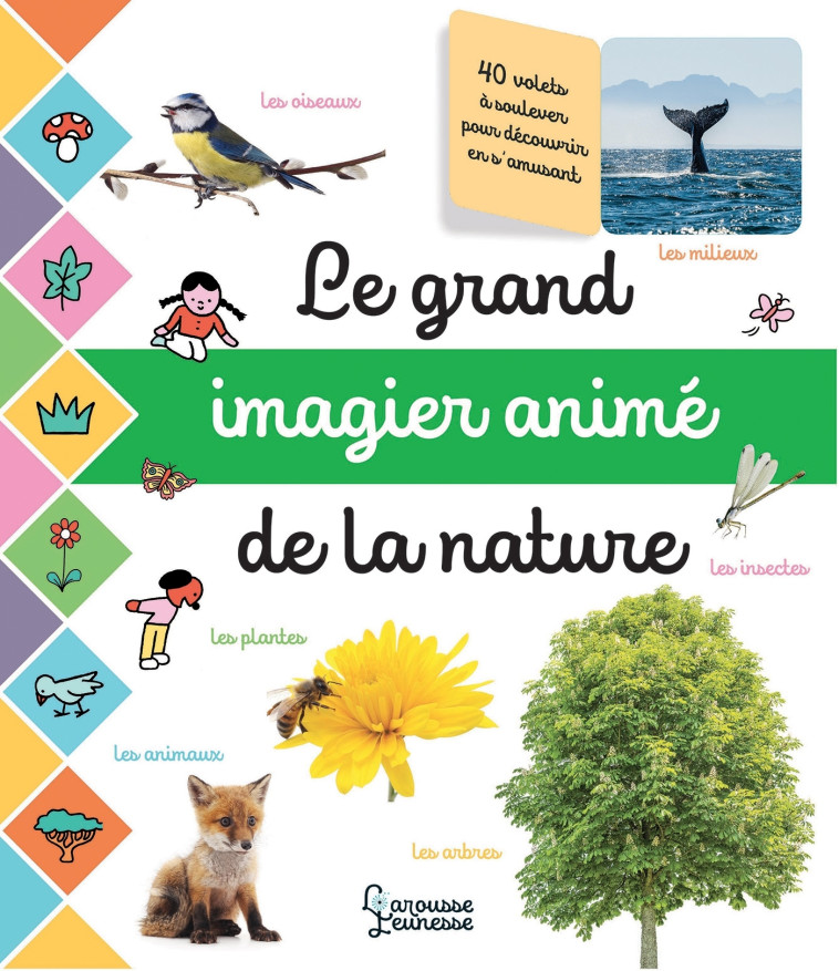 LE GRAND IMAGIER PHOTOS ANIME DE LA NATURE -  Cogumelo Club - LAROUSSE