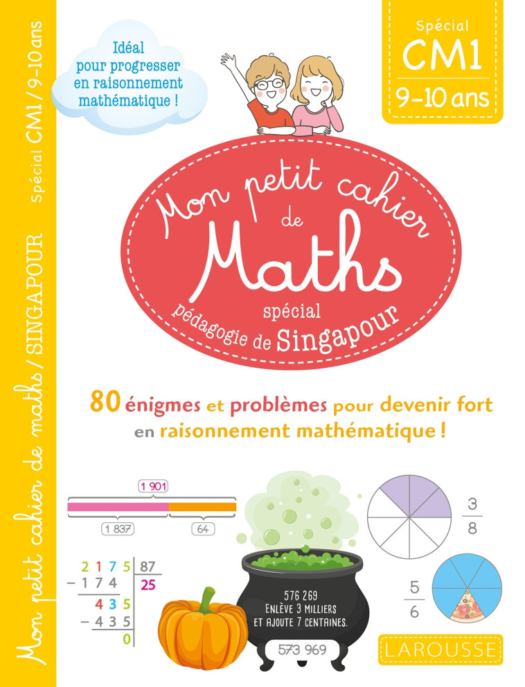 MON PETIT CAHIER DE MATHS - METHODE DE SINGAPOUR SPECIAL CM1 - URVOY DELPHINE - LAROUSSE