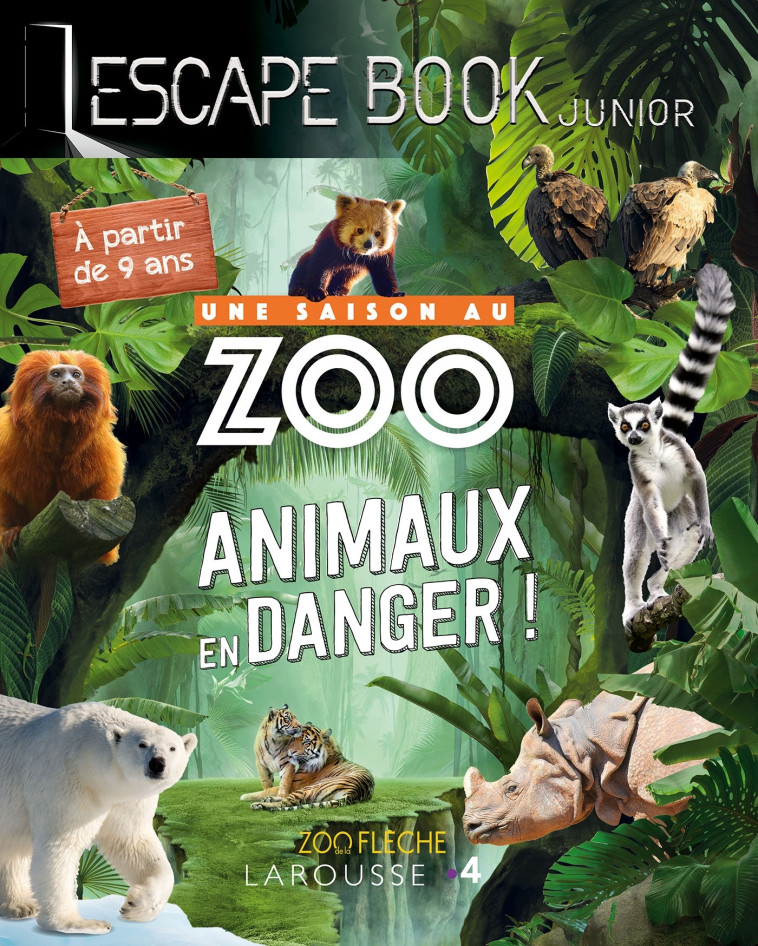 ESCAPE BOOK JUNIOR - UNE SAISON AU ZOO - Valérie Cluzel - LAROUSSE