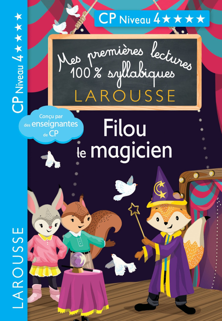 PREMIERES LECTURES SYLLABIQUES - FILOU, LE MAGICIEN, NIVEAU 4 - Giulia Levallois - LAROUSSE