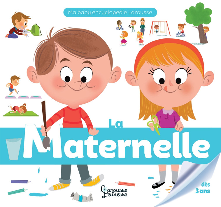 LA MATERNELLE - Malou Adam - LAROUSSE