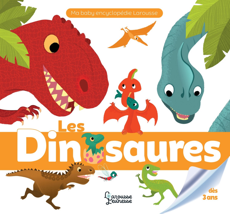 LES DINOSAURES - Valérie Guidoux - LAROUSSE