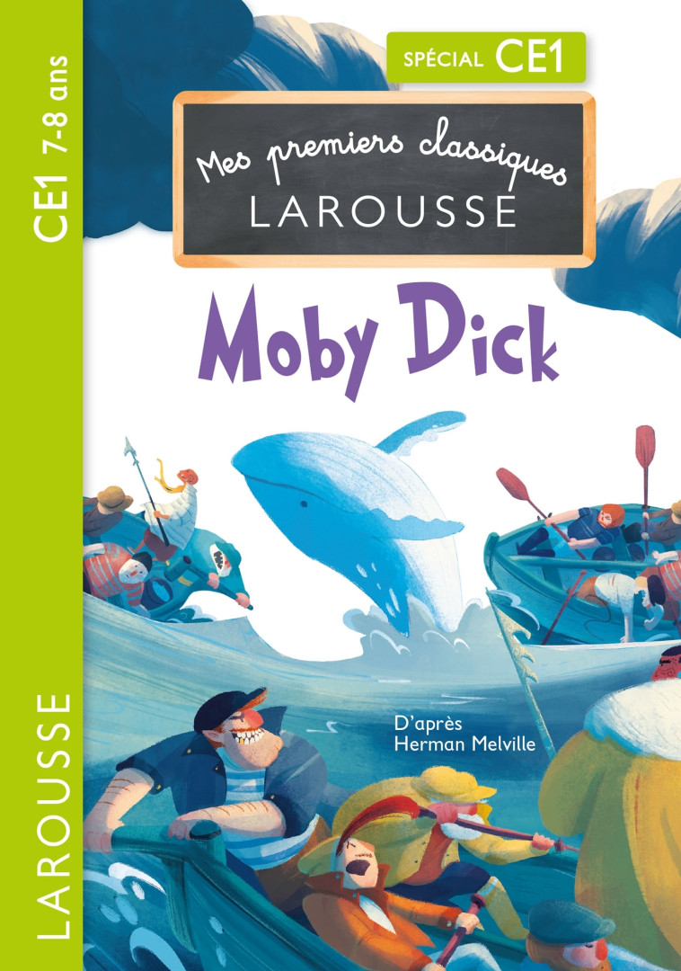 MOBY DICK - CE1 - Herman MELVILLE - LAROUSSE