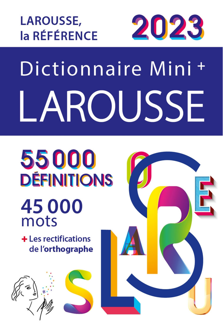 DICTIONNAIRE LAROUSSE MINI PLUS 2023 -  Collectif - LAROUSSE