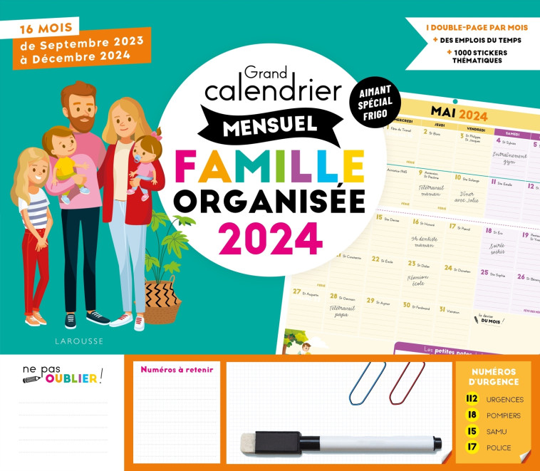 GRAND CALENDRIER MENSUEL FAMILLE ORGANISEE 2024 - XXX - LAROUSSE