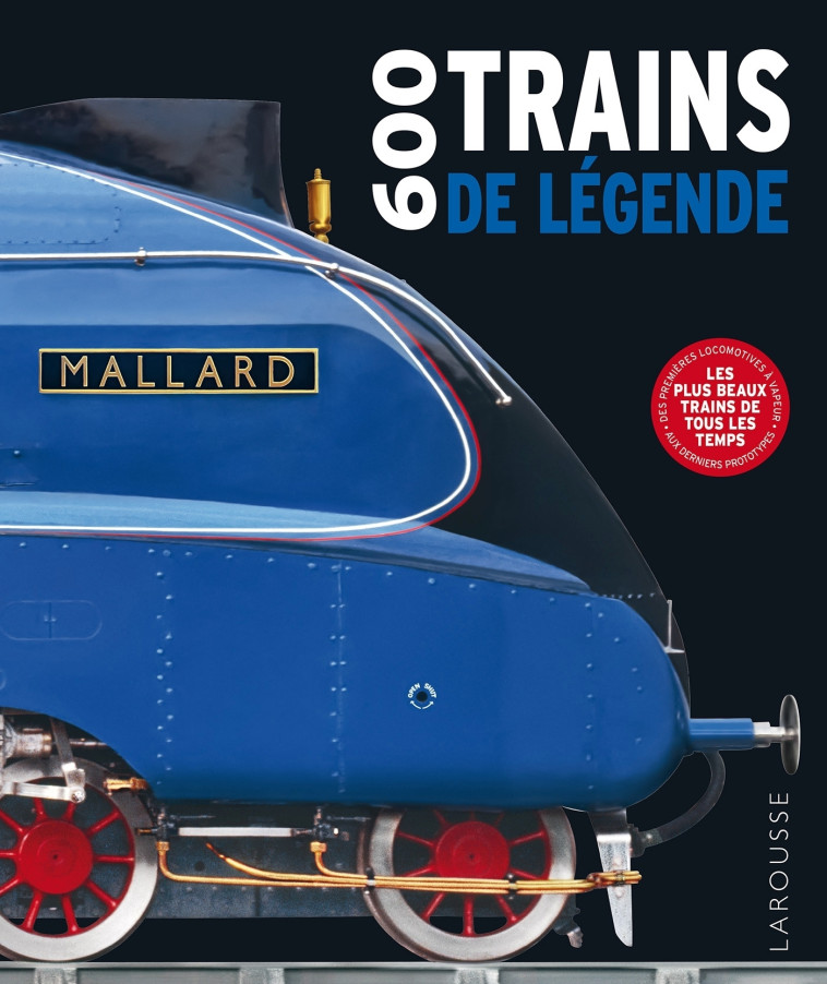 600 TRAINS DE LEGENDE -   - LAROUSSE