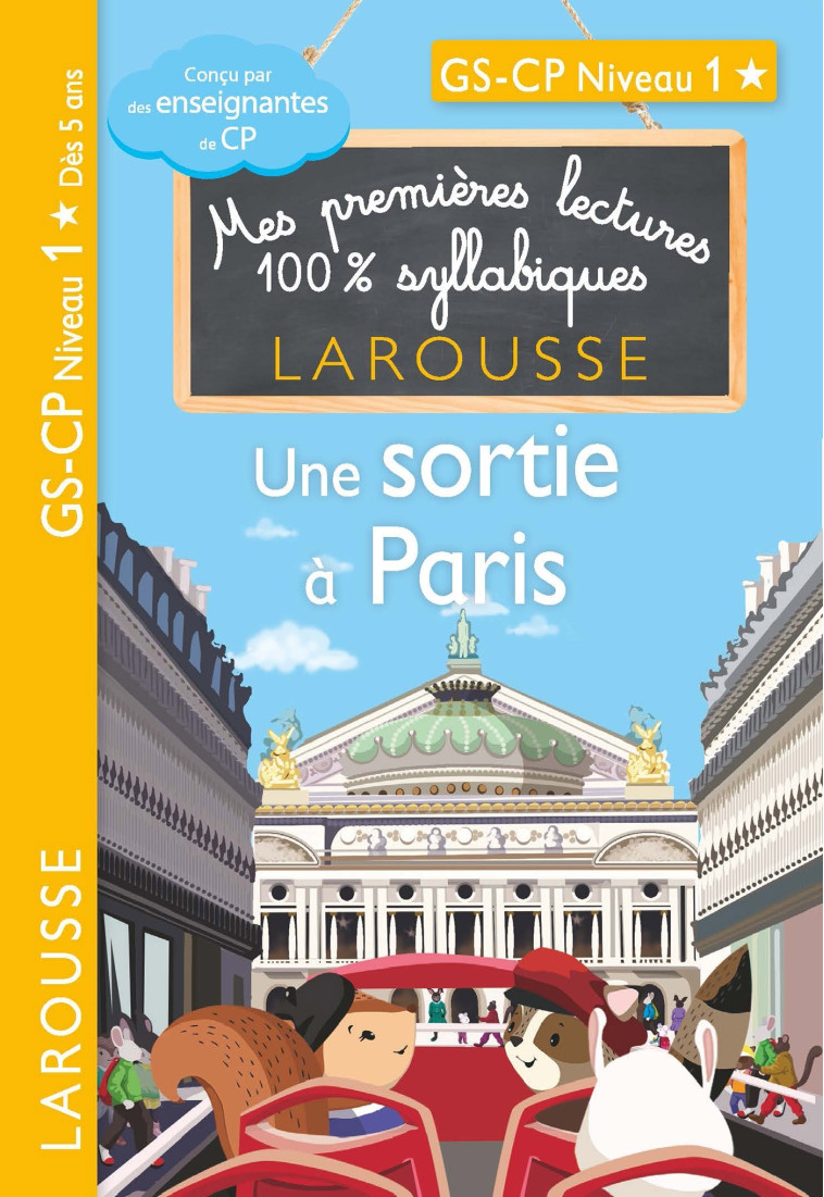 PREMIERES LECTURES SYLLABIQUES CP NIVEAU 1 - UNE SORTIE A PARIS - Giulia Levallois - LAROUSSE