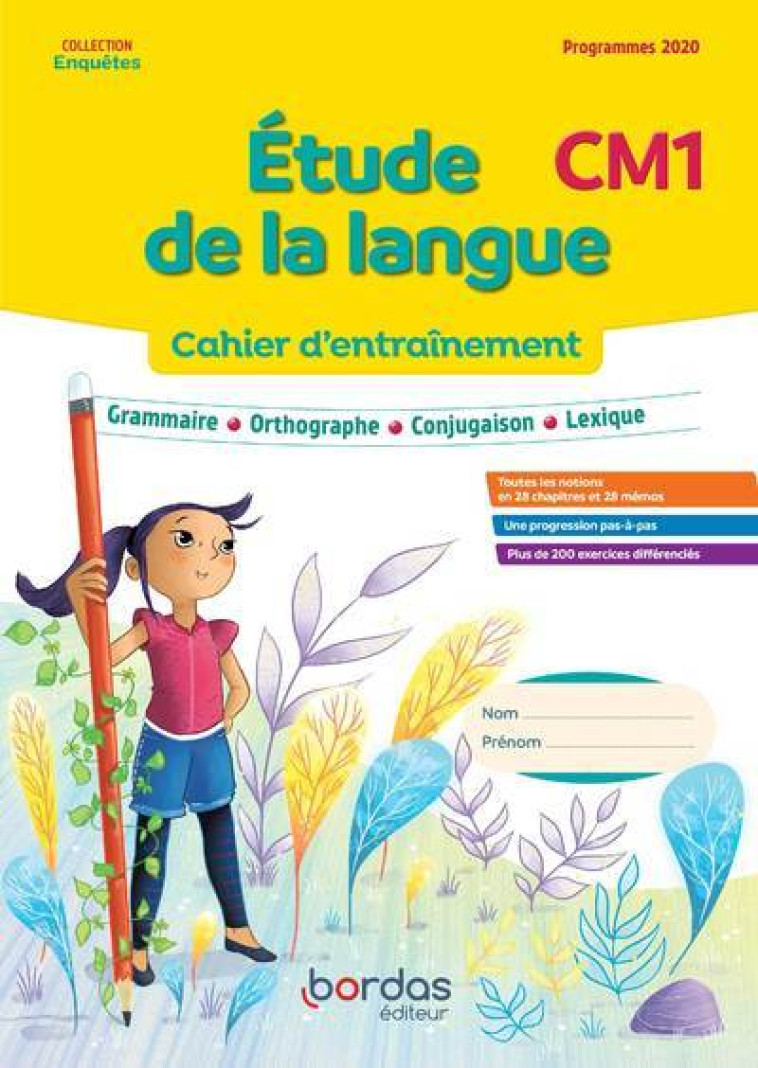 ENQUETES AU... - ETUDE DE LA LANGUE CM1 - 2022 - CAHIER - ELEVE - Malika Basquin - BORDAS