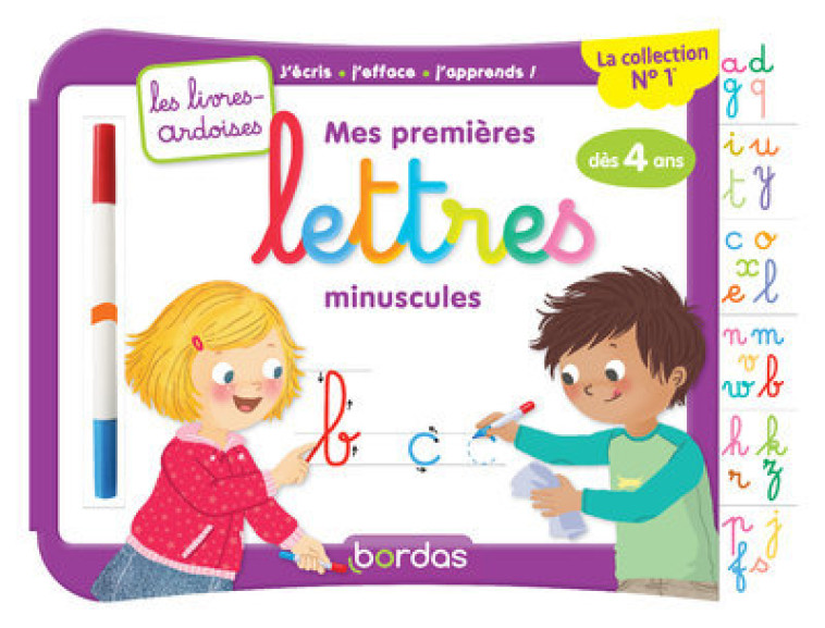 LES LIVRES-ARDOISES - MES PREMIERES LETTRES MINUSCULES - Cécile Hudrisier - BORDAS