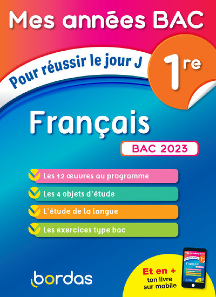 Mes Années Bac Pour réussir le jour J Français 1re BAC 2023 - Sylvain Ledda-Vengerder - BORDAS