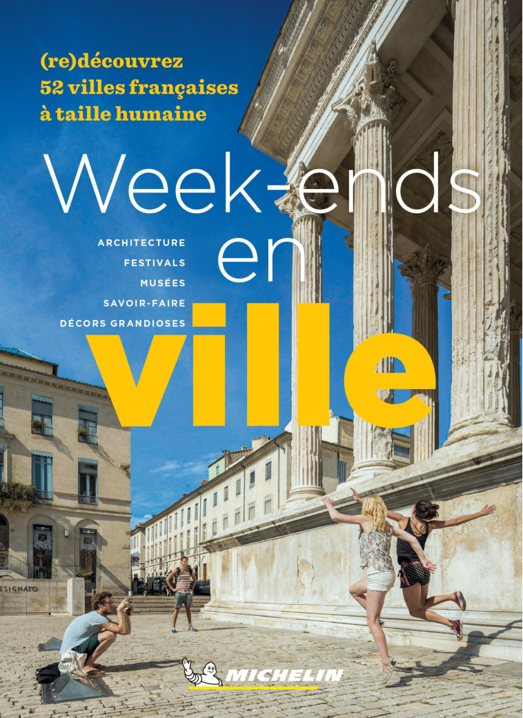 Week-ends en ville - XXX - MICHELIN