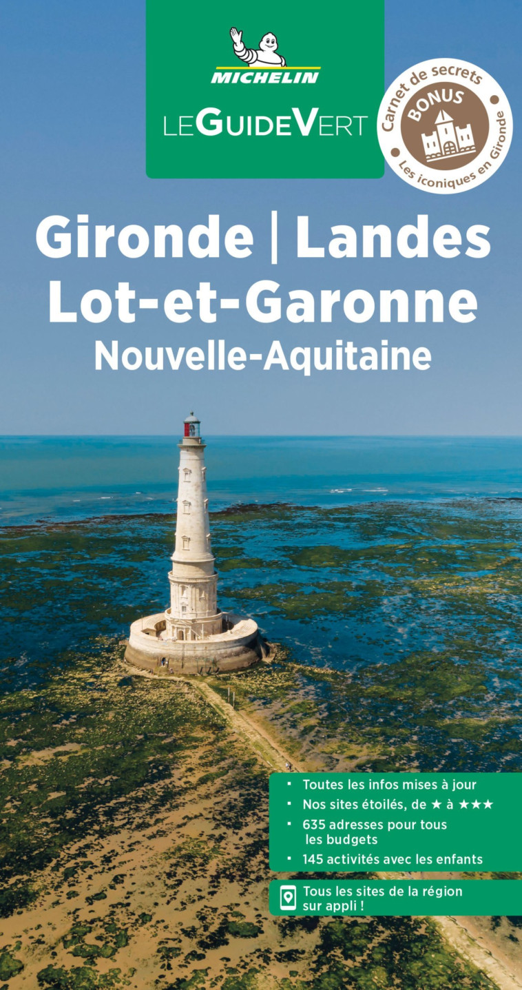 Guide Vert Gironde, Landes, Lot-et-Garonne - XXX - MICHELIN