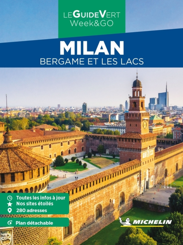 Guide Vert WE&GO Milan, Bergame et les lacs - XXX - MICHELIN