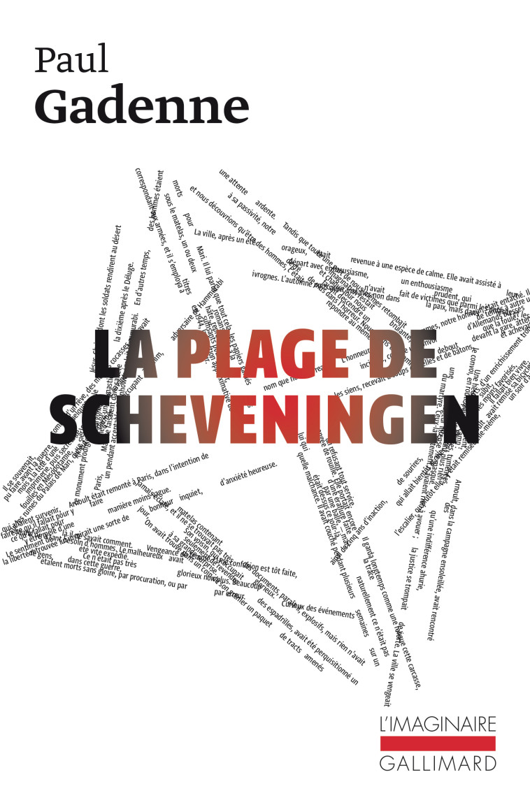 LA PLAGE DE SCHEVENINGEN - GADENNE PAUL - GALLIMARD