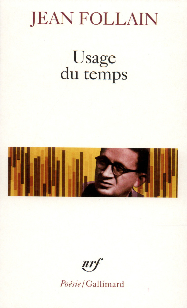 USAGE DU TEMPS - FOLLAIN JEAN - GALLIMARD