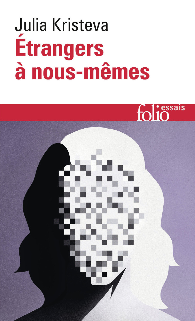 ETRANGERS A NOUS-MEMES - KRISTEVA JULIA - FOLIO