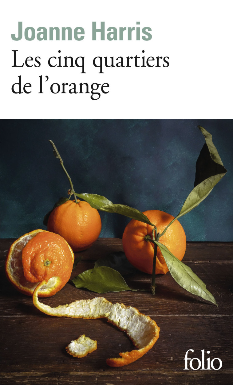 LES CINQ QUARTIERS DE L-ORANGE - Joanne HARRIS - FOLIO