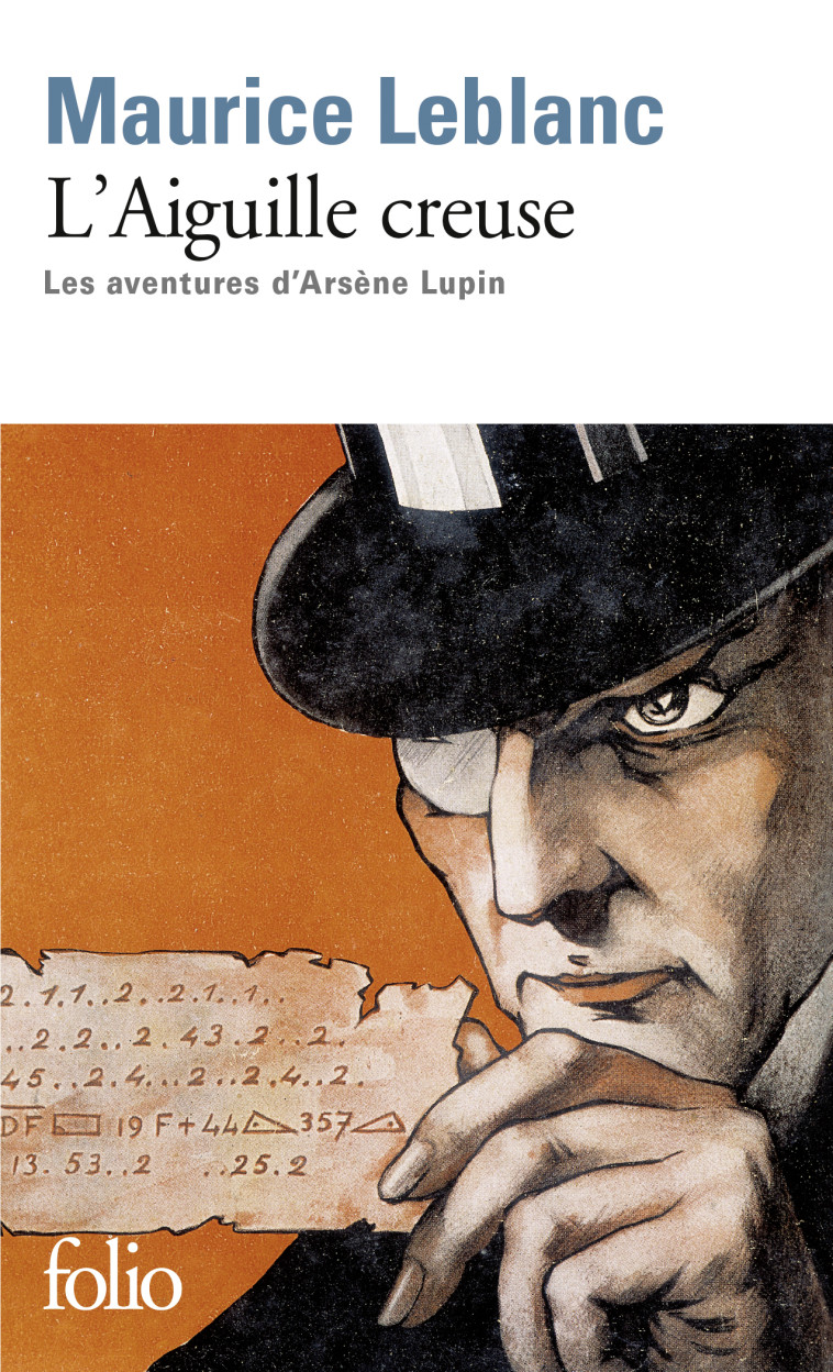 L-AIGUILLE CREUSE - LES AVENTURES D-ARSENE LUPIN - LEBLANC MAURICE - FOLIO