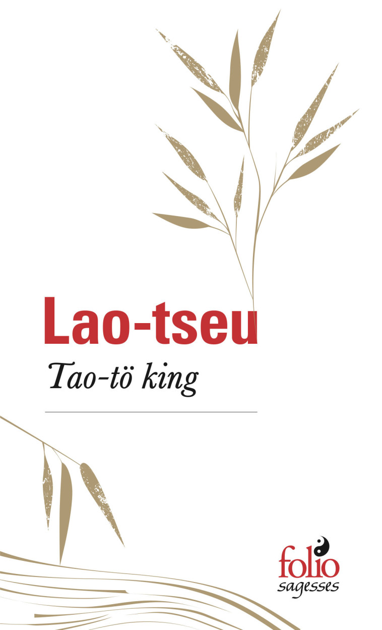 TAO-TO KING -  Lao-Tseu - FOLIO