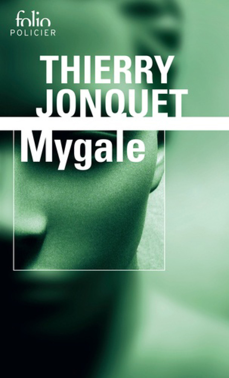 Mygale - Thierry Jonquet - FOLIO