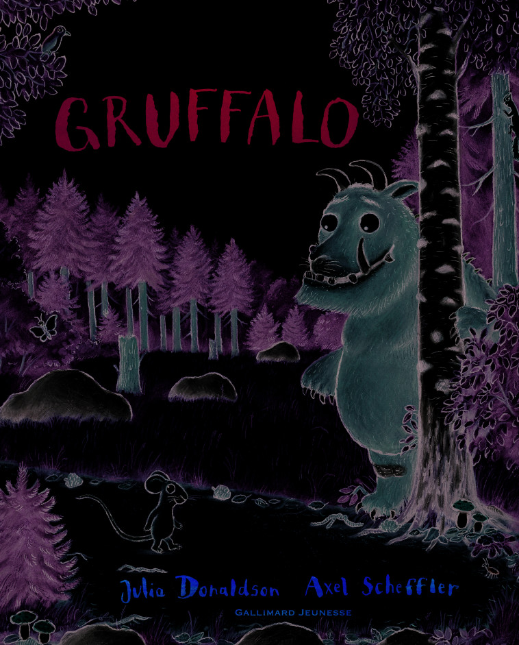 Gruffalo - Julia Donaldson, Axel Scheffler, Jean-François Ménard - GALLIMARD JEUNE