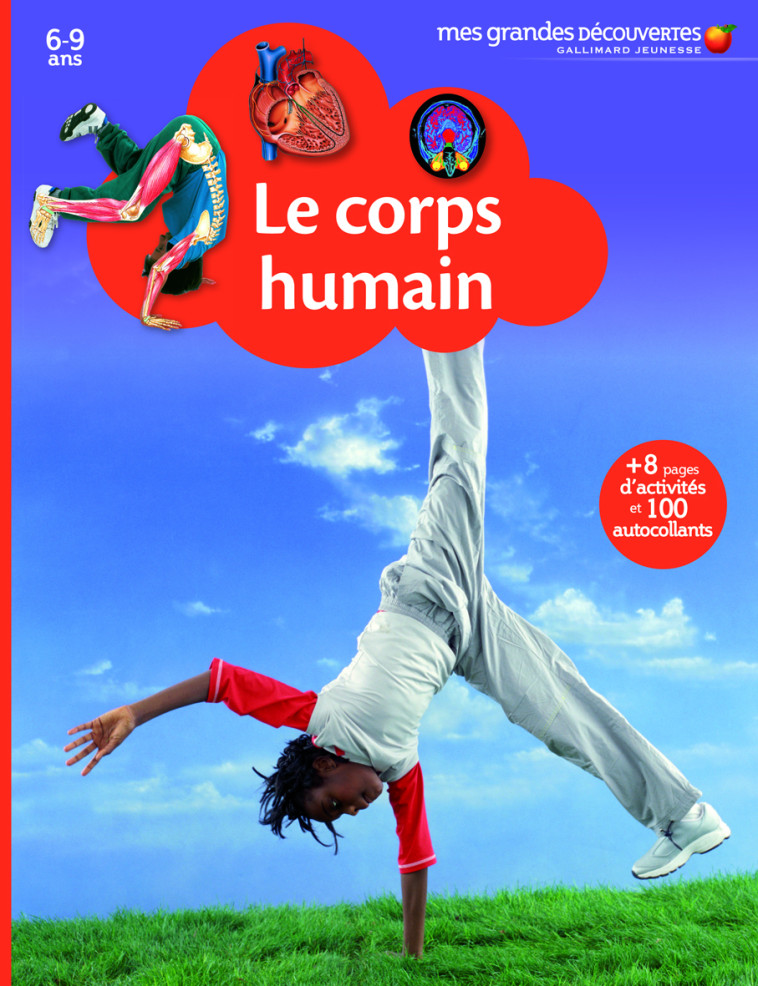 Le corps humain -  Collectif, Manuel Boghossian, Cléa Blanchard,  Collectif, Manuel Boghossian, Cléa Blanchard - GALLIMARD JEUNE