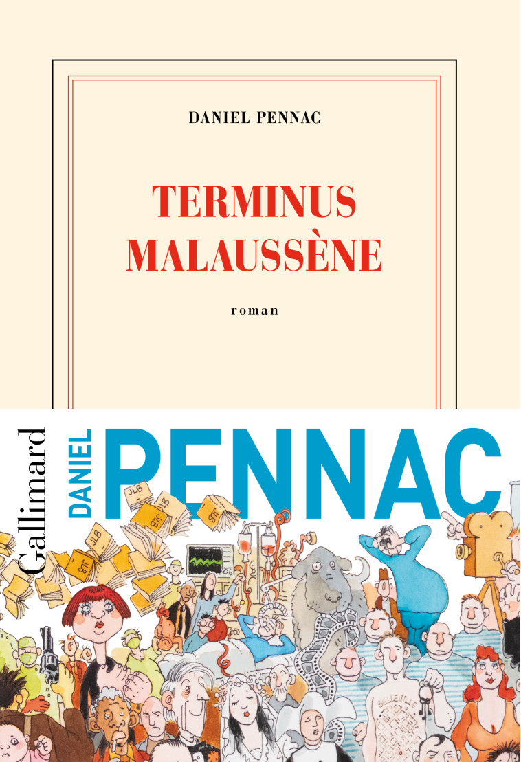 Terminus Malaussène - Daniel Pennac - GALLIMARD