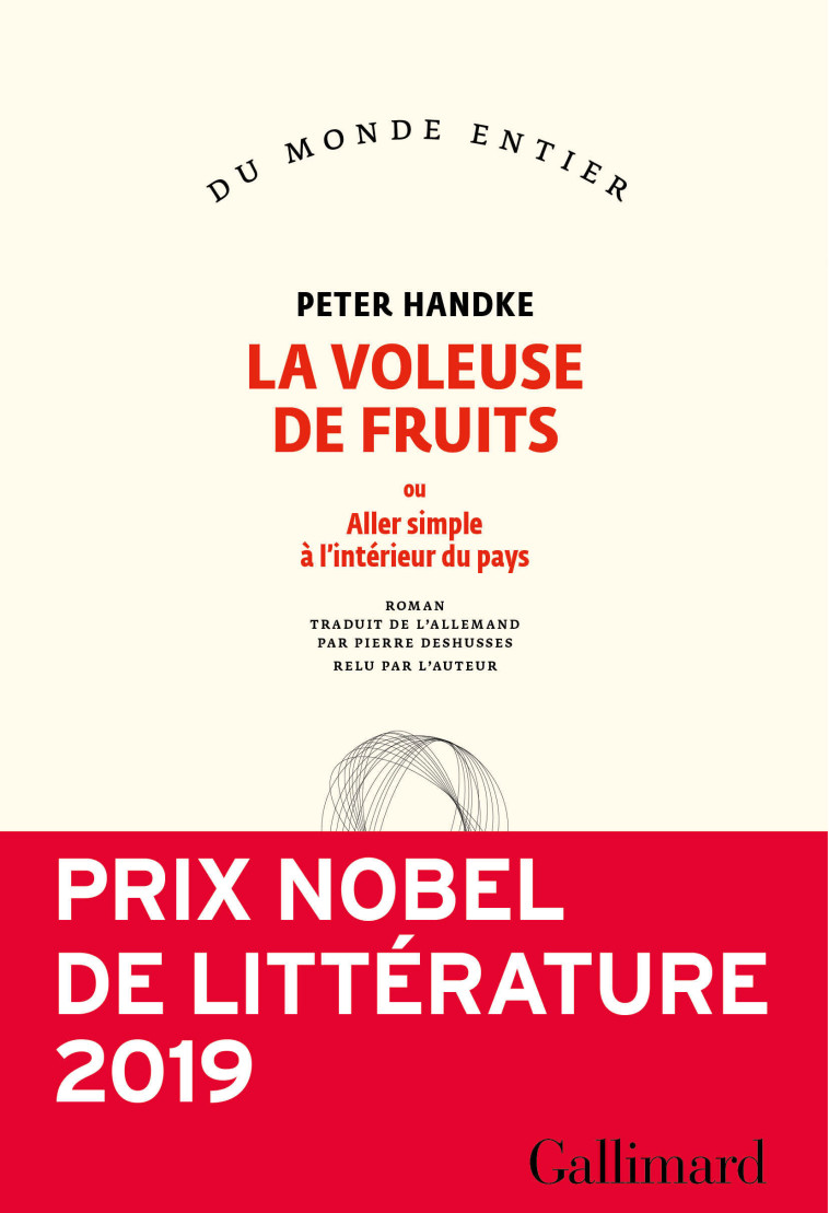 La voleuse de fruits - Peter Handke, Pierre Deshusses - GALLIMARD